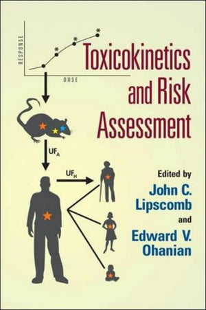 Toxicokinetics and Risk Assessment