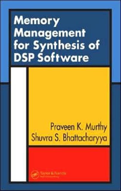 Book cover of: Memory Management for Synthesis of DSP Software