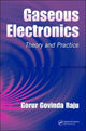 Book cover of: Gaseous Electronics. By: Gorur G. Raju, Gorur Govinda Raju