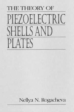 Theory of Piezoelectric Shells and Plates