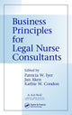 Book cover of: Business Principles for Legal Nurse Consultants