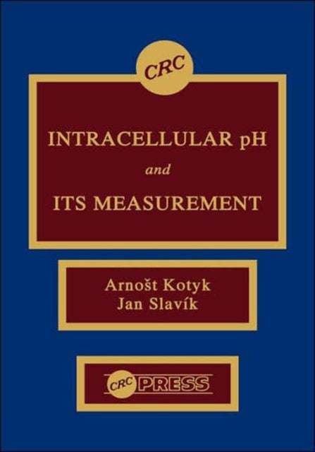 Book cover of: Intracellular pH and its Measurement