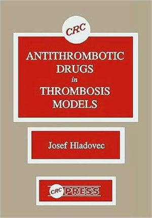 Antithrombotic Drugs in Thrombosis Models