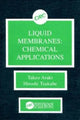 Book cover of: Liquid Membranes. By: Takeo Araki