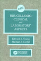 Book cover of: Brucellosis. By: Edward J. Young