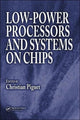 Book cover of: Low-Power Processors and Systems on Chips. By: Christian Piguet