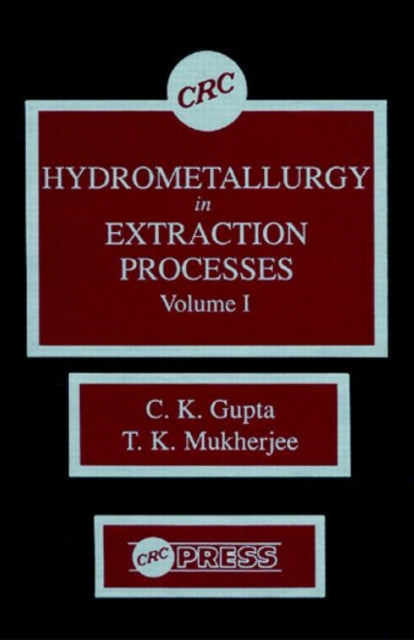 Book cover of: Hydrometallurgy in Extraction Processes, Volume I