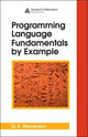 Book cover of: Programming Language Fundamentals by Example. By: D. E. Stevenson