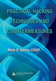 Book cover of: Practical Hacking Techniques and Countermeasures. By: Mark D Spivey, Mark D. Spivey