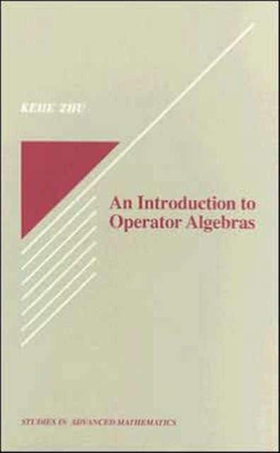 Book cover of: Introduction to Operator Algebras
