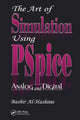 Book cover of: Art of Simulation Using PSPICEAnalog and Digital