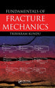 Book cover of: Fundamentals of Fracture Mechanics. By: Tribikram Kundu