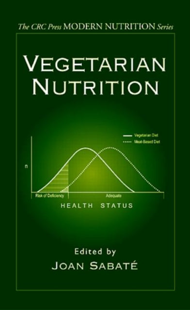 Book cover of: Vegetarian Nutrition. By: Joan Sabate