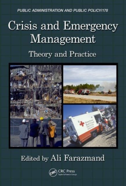 Book cover of: Crisis and Emergency Management. By: Ali Farazmand