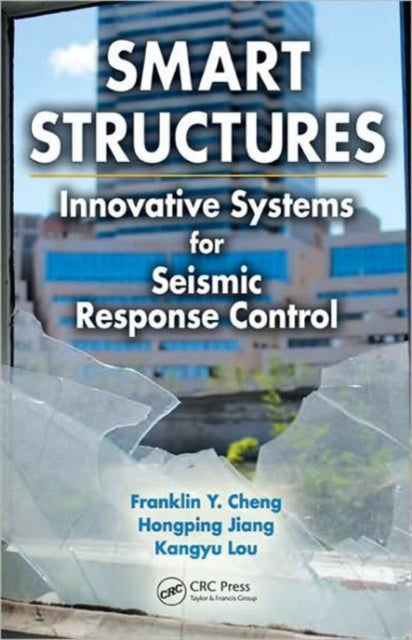 Book cover of: Smart Structures. By: Franklin Y. Cheng
