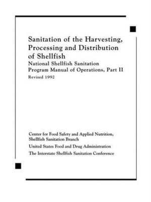 Sanitation of the Harvesting, Processing, and Distribution of Shellfish