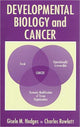 Book cover of: Developmental Biology and Cancer