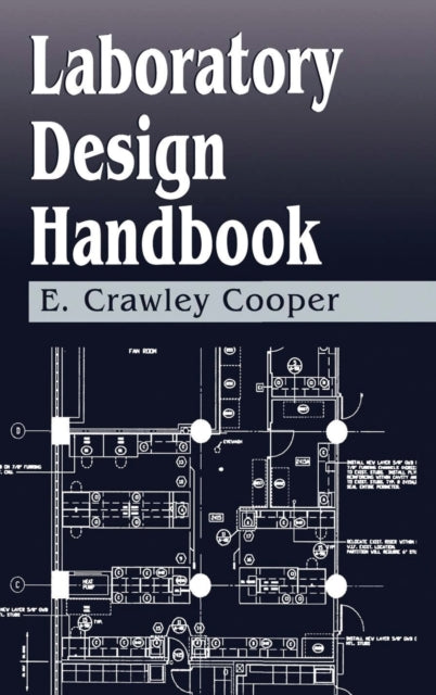 Book cover of: Laboratory Design Handbook