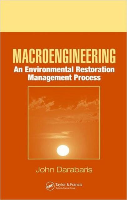Book cover of: Macroengineering. By: John Darabaris