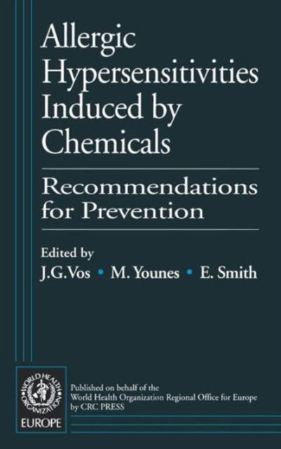 Book cover of: Allergic Hypersensitivities Induced by Chemicals. By: Regional Office WHO/Europe