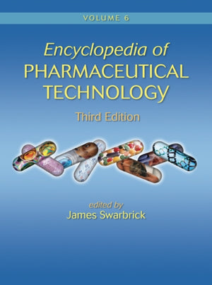 Encyclopedia of Pharmaceutical Technology