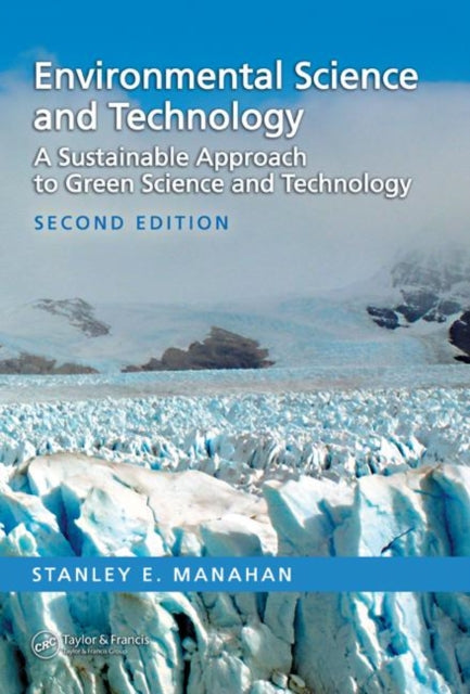Book cover of: Environmental Science and Technology. By: Stanley E. Manahan