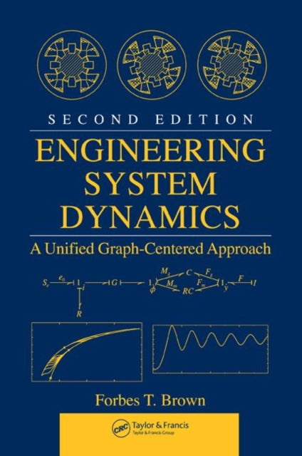 Book cover of: Engineering System Dynamics. By: Forbes T. Brown
