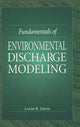 Book cover of: Fundamentals of Environmental Discharge Modeling. By: Lorin R. Davis