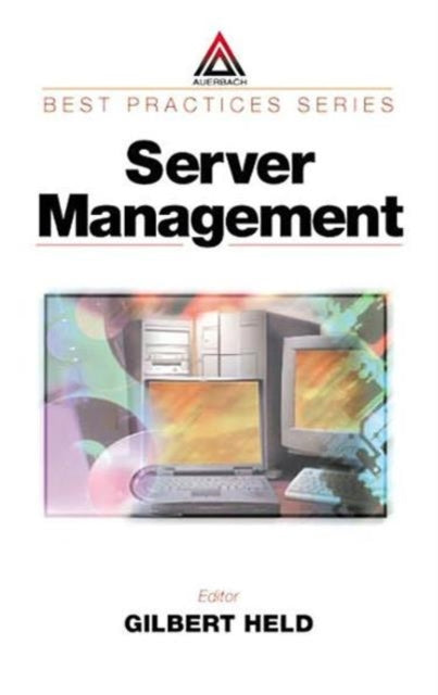 Book cover of: Server Management. By: Gilbert Held