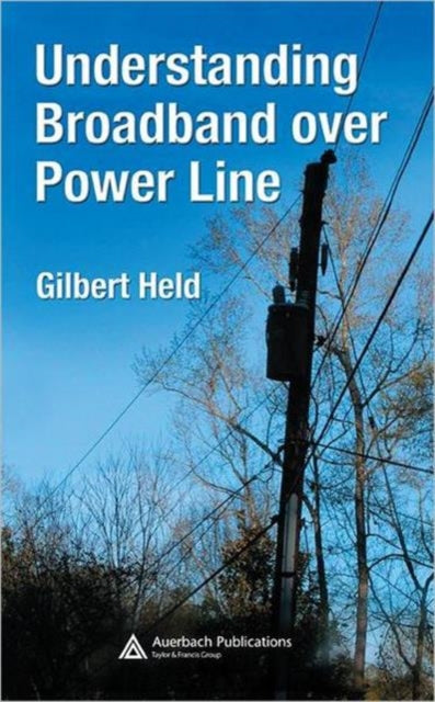 Book cover of: Understanding Broadband over Power Line. By: Gilbert Held