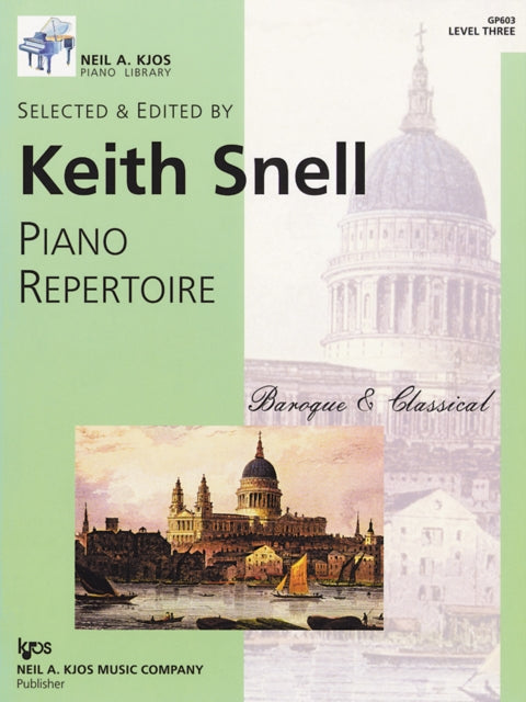 Book cover of: Piano Repertoire: Baroque & Classical 3. By: Keith Snell