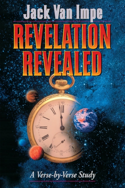 Book cover of: Revelation Revealed. By: Jack Van Impe