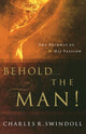 Book cover of: Behold... the Man!