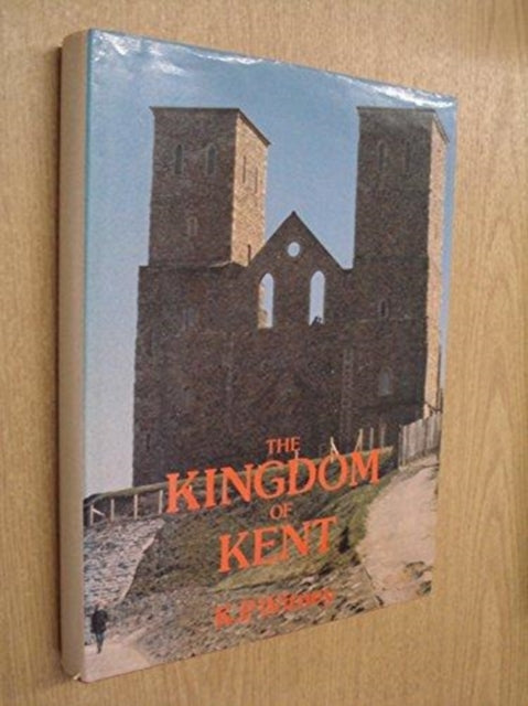 Book cover of: Kingdom of Kent
