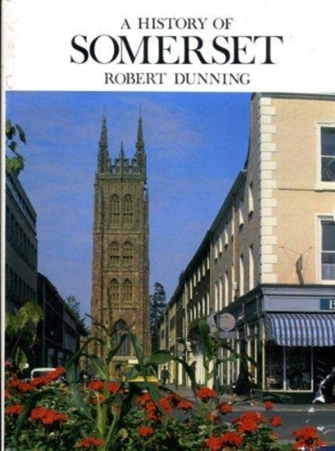 Book cover of: History of Somerset