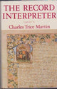 Book cover of: Record Interpreter. By: Charles Trice Martin