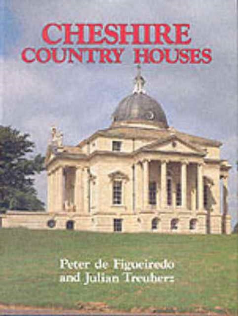 Book cover of: Cheshire Country Houses