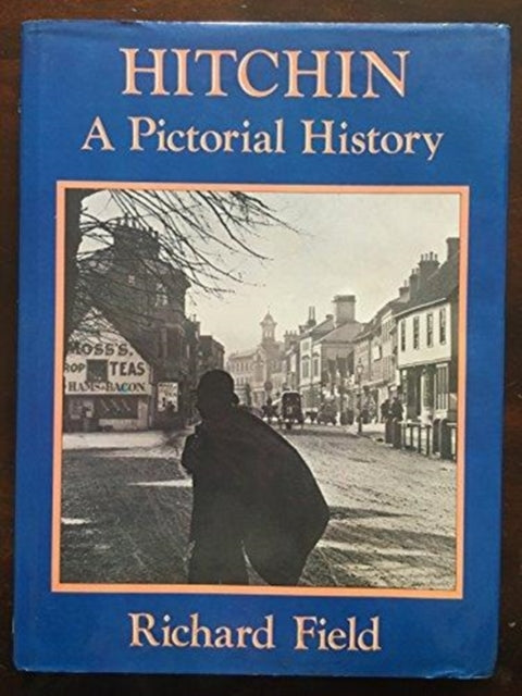 Book cover of: Hitchin. By: Richard Field
