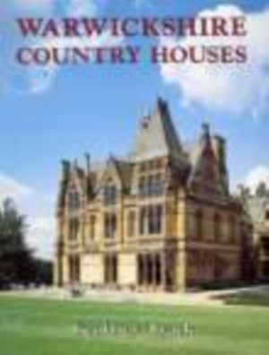 Warwickshire Country Houses
