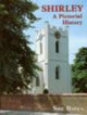 Book cover of: Shirley A Pictorial History. By: Sue Bates