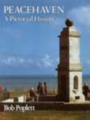 Peacehaven A Pictorial History