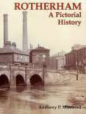 Rotherham A Pictorial History