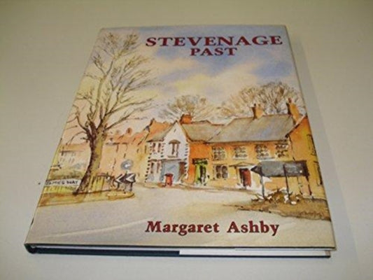 Book cover of: Stevenage Past