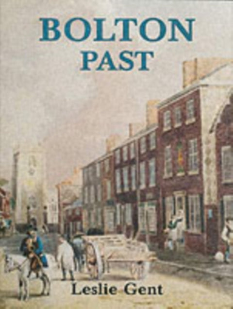 Bolton Past