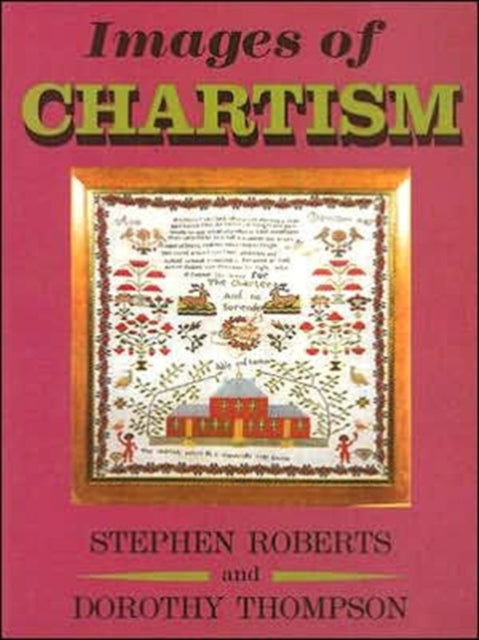 Book cover of: Images of Chartism