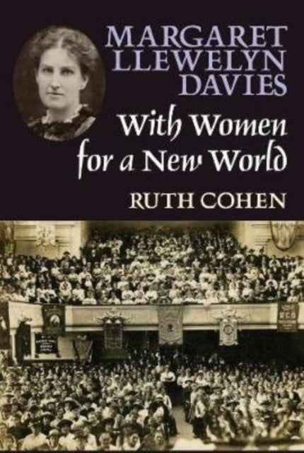 Book cover of: Margaret Llewelyn Davies. By: Ruth COHEN