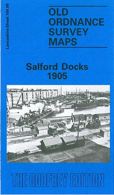 Book cover of: Salford Docks 1905