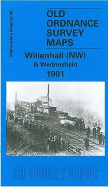 Book cover of: Willenhall (NW) and Wednesfield 1901