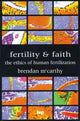 Book cover of: Fertility and faith. By: B. McCarthy