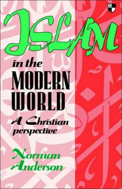 Book cover of: Islam in the Modern World